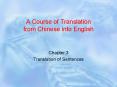 A Course of Translation from Chinese into English PowerPoint PPT Presentation