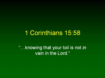 1 Corinthians 15:58