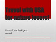 Travel with USA for nature lovers!