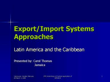 Export/Import Systems Approaches
