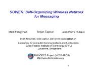 SOWER: Self-Organizing Wireless Network for Messaging