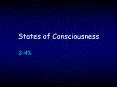 States of Consciousness PowerPoint PPT Presentation