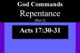 God Commands Repentance (Part 2) PowerPoint PPT Presentation