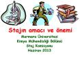 Stajin amaci ve  PowerPoint PPT Presentation