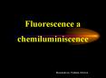 Fluorescence a chemiluminiscence PowerPoint PPT Presentation