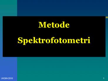 Metode  Spektrofotometri