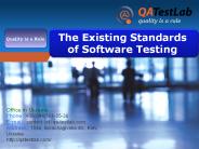 The Existing Standards of Software Testing