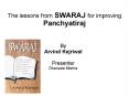 The lessons from SWARAJ for improving Panchyatiraj PowerPoint PPT Presentation