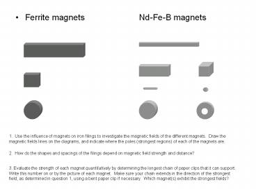 Ferrite magnets     Nd-Fe-B magnets