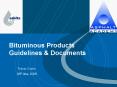 Bituminous Products Guidelines PowerPoint PPT Presentation
