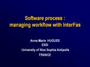 Software process : managing workflow with InterFas