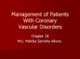 Management of Patients With Coronary Vascular Disorders PowerPoint PPT Presentation