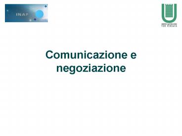 Comunicazione e negoziazione