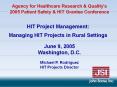 HIT Project Management: Managing HIT Projects in Rural Settings PowerPoint PPT Presentation
