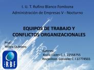 EQUIPOS DE TRABAJO Y CONFLICTOS ORGANIZACIONALES