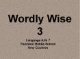 Wordly Wise 3 PowerPoint PPT Presentation