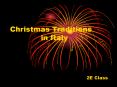 Christmas Traditions       in Italy PowerPoint PPT Presentation
