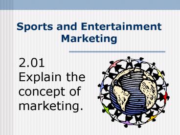 Sports and Entertainment Marketing
