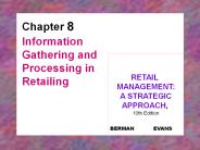 Information Gathering and Processing in Retailing