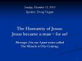 The Humanity of Jesus: Jesus became a man  PowerPoint PPT Presentation