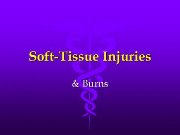 Soft-Tissue Injuries