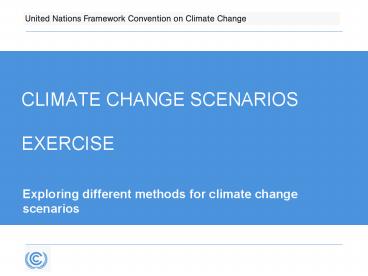 Climate Change Scenarios  exercise