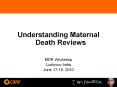 Understanding Maternal Death Reviews PowerPoint PPT Presentation