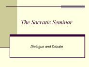 The Socratic Seminar