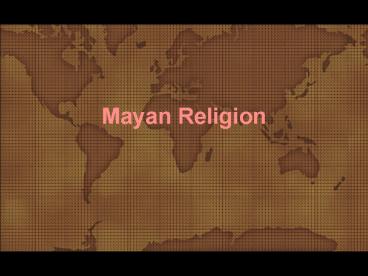Mayan Religion