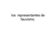 los representantes de fauvismo