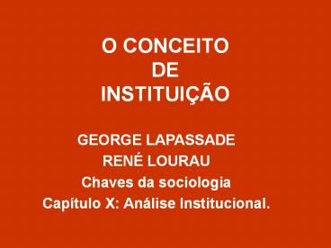 O CONCEITO DE INSTITUI