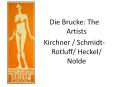 Die Brucke: The Artists PowerPoint PPT Presentation