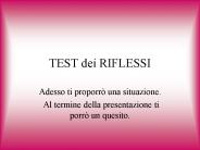 TEST dei RIFLESSI