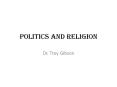Politics and Religion PowerPoint PPT Presentation