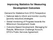 Improving Statistics for Measuring Development Outcomes