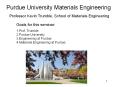 Purdue University Materials Engineering PowerPoint PPT Presentation