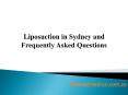 Liposuction in Sydney and Frequently Asked Questions PowerPoint PPT Presentation