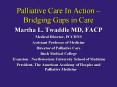 Palliative Care In Action  PowerPoint PPT Presentation
