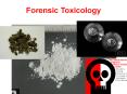 Forensic Toxicology PowerPoint PPT Presentation