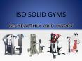 ISO SOLID GYMS PowerPoint PPT Presentation