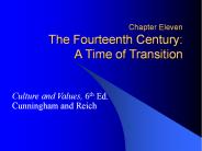 Chapter Eleven The Fourteenth Century: A Time of Transition