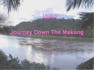 Journey Down The Mekong