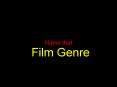 Name that Film Genre PowerPoint PPT Presentation