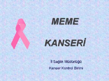 MEME KANSERI