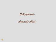Schizophrenia