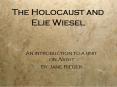 The Holocaust and Elie Wiesel PowerPoint PPT Presentation