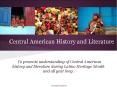 Central American History and Literature PowerPoint PPT Presentation