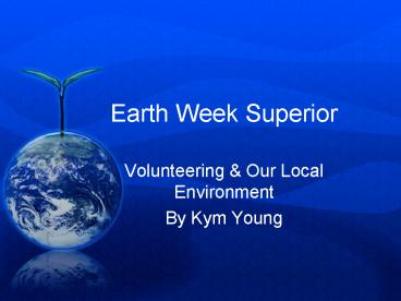Earth Week Superior