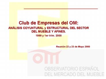 Club de Empresas del OM: