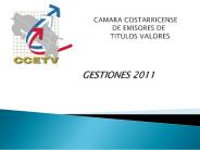 CAMARA COSTARRICENSE                         DE EMISORES DE                         TITULOS VALORES